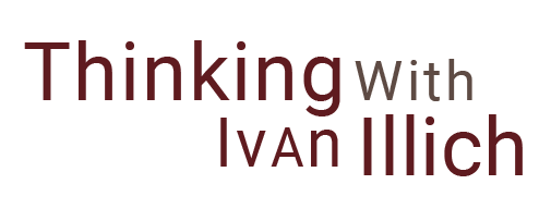 LOGO Thinking With Ivan Illich